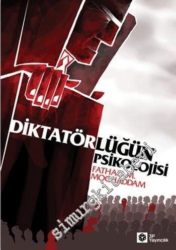 Diktatörlüğün Psikolojisi -