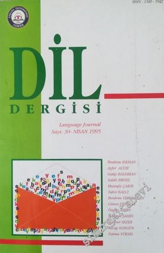 Dil Dergisi = Language Journal - Sayı: 30 Nisan