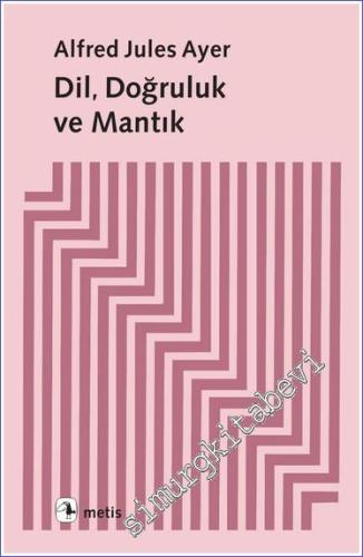 Dil Doğruluk ve Mantık -        2023