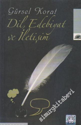 Dil, Edebiyat ve İletişim -