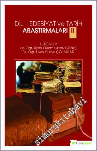 Dil-Edebiyat ve Tarih Araştırmaları 2 -        2019