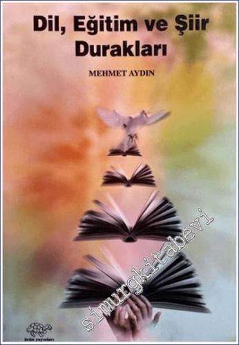 Dil Eğitim ve Şiir Durakları -        2007