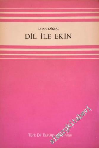 Dil ile Ekin