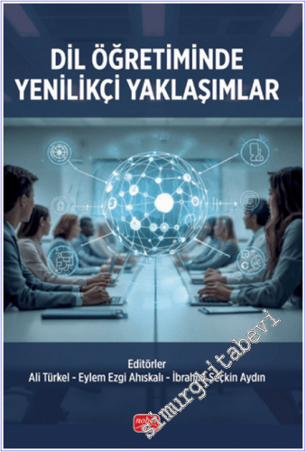 Dil Öğretiminde Yenilikçi Yaklaşımlar - 2025