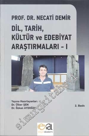 Dil, Tarih, Kültür ve Edebiyat Araştırmaları Cilt 1