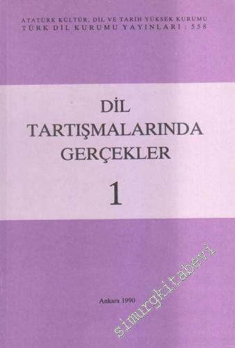 Dil Tartışmalarında Gerçekler 1