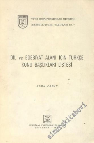 Dil ve Edebiyat Alanı İçin Türkçe Konu Başlıkları Listesi