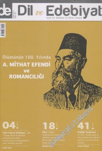 Dil ve Edebiyat Dergisi - Sayı: 45, Eylül 2012