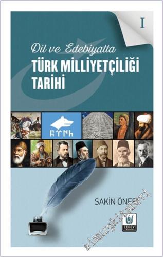 Dil ve Edebiyatta Türk Milliyetçiliği Tarihi 1 -        2025
