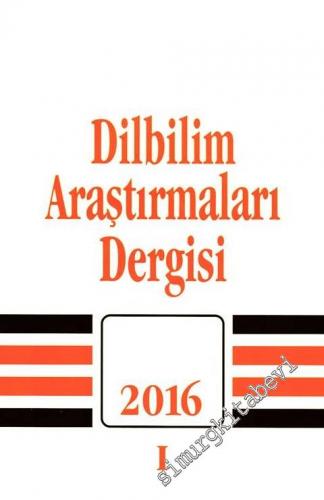 Dilbilim Araştırmaları Dergisi 2016 / 1 -