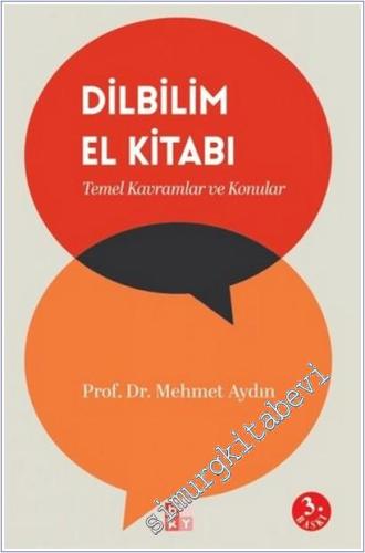 Dilbilim El Kitabı : Temel Kavramlar ve Konular -        2025
