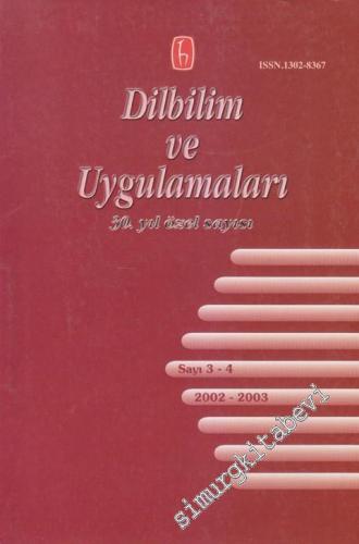 Dilbilim ve Uygulamaları - 30. Yıl Özel Sayısı -