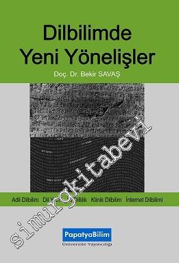 Dilbilimde Yeni Yönelişler -