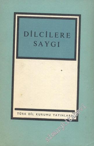 Dilcilere Saygı -        1966
