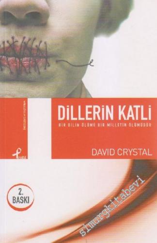 Dillerin Katli: Bir Dilin Ölümü Bir Milletin Ölümüdür  -