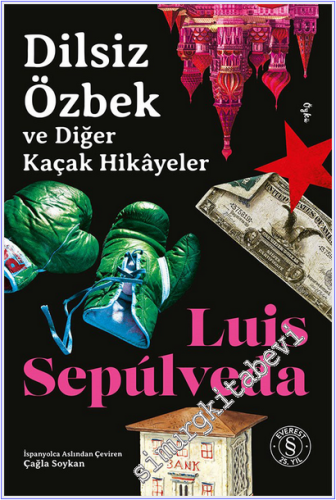Dilsiz Özbek ve Diğer Kaçak Hikâyeler