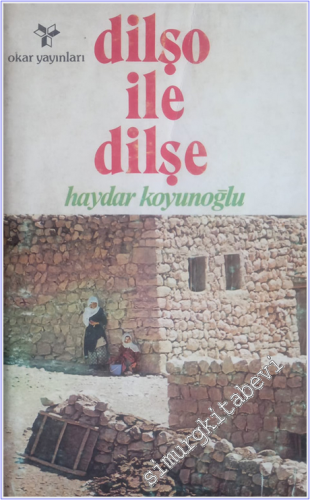 Dilşo ile Dilşe -