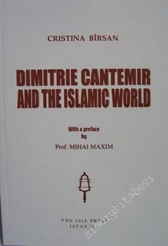 Dimitrie Cantemir and the Islamic World -        2004
