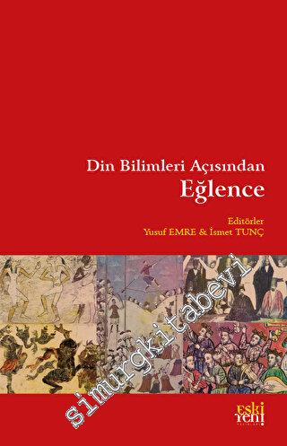 Din Bilimleri Açısından Eğlence -        2023