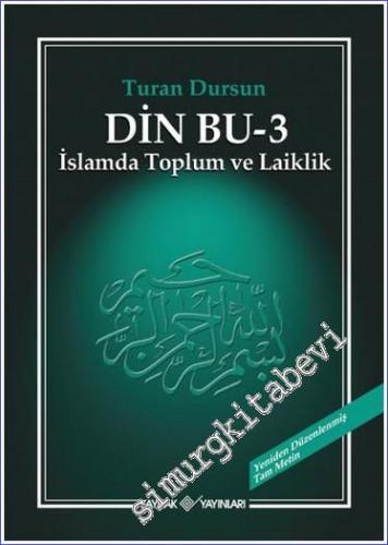 Din Bu 3: İslamda Toplum ve Laiklik -        2020