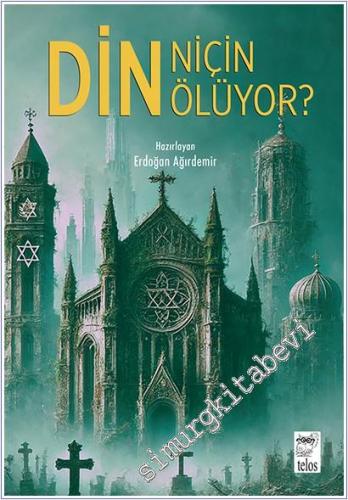 Din Niçin Ölüyor -        2025