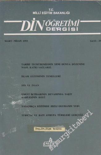 Din Öğretimi Dergisi - Sayı: 39    3  Mart - Nisan