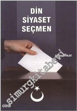 Din Siyaset Seçmen -