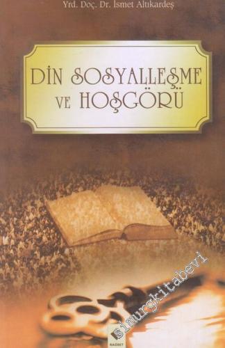 Din Sosyalleşme ve Hoşgörü -        2003