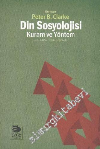 Din Sosyolojisi - Kuram ve Yöntem -