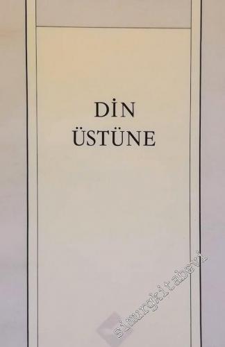 Din Üstüne -