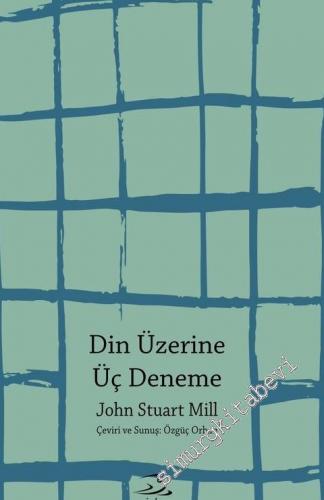 Din Üzerine Üç Deneme -        2017