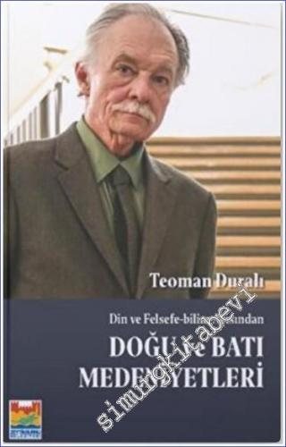 Din ve Felsefe-Bilim Açısından Doğu ve Batı Medeniyetleri -        2022