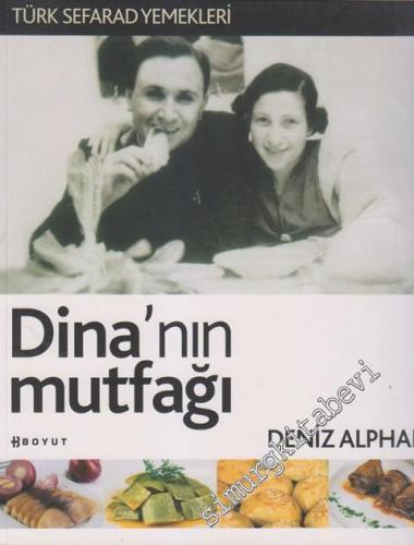 Dina'nın Mutfağı: Türk Sefarad Yemekleri -
