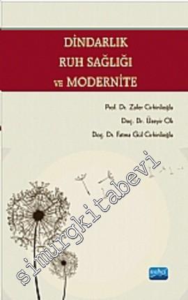 Dindarlık, Ruh Sağlığı ve Modernite -