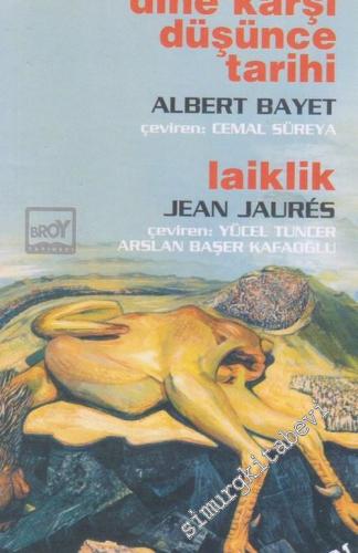 Dine Karşı Düşünce Tarihi / Laiklik -        1991