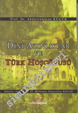 Dini Azınlıklar ve Türk Hoşgörüsü -