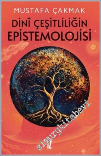 Dini Çeşitliliğin Epistemolojisi -        2024