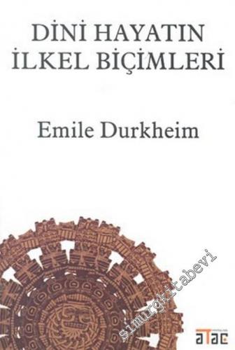Dini Hayatın İlkel Biçimleri -        2005
