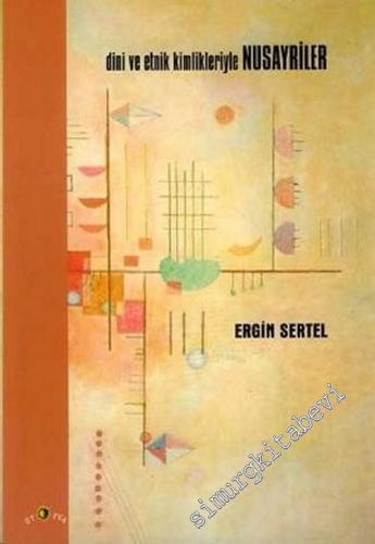 Dini ve Etnik Kimlikleriyle Nusayriler -        2009