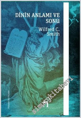 Dinin Anlamı ve Sonu -        2022