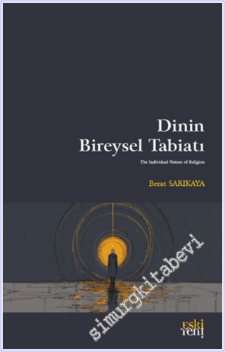 Dinin Bireysel Tabiatı -        2026