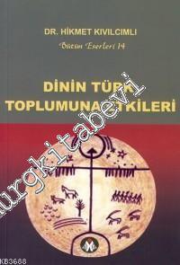 Dinin Türk Toplumuna Etkileri -