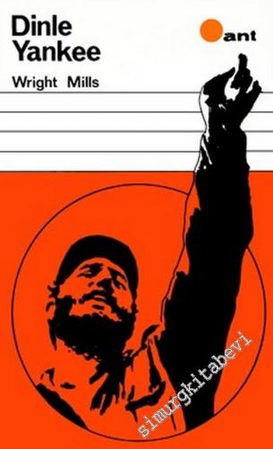 Dinle Yankee Ve Castro'nun Tarihi Savunması
