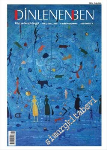 Dinlenen Ben Rüya ve Terapi Dergisi - Sayı: 1  Cilt 3