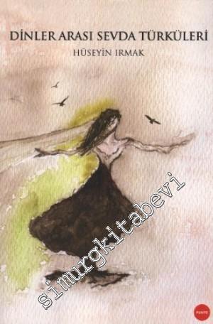 Dinler Arası Sevda Türküleri -