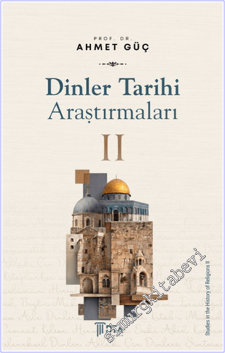 Dinler Tarihi Araştırmaları - 2 -