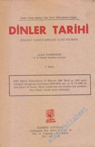 Dinler Tarihi (İnsanın Yaratılışındaki İlahi Felsefe) -