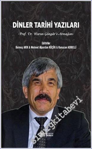 Dinler Tarihi Yazıları Prof. Dr. Harun - 2023
