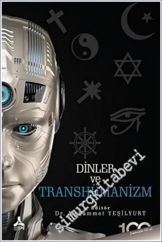 Dinler ve Transhümanizm - 2023