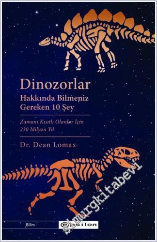 Dinozorlar Hakkında Bilmeniz  Gereken 10 Şey -        2025